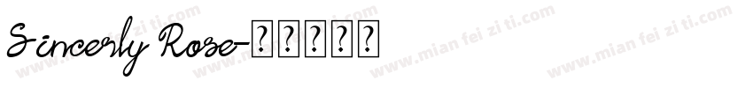 Sincerly Rose字体转换